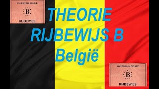 THEORIE RIJBEWIJS B België [upl. by Giovanna]