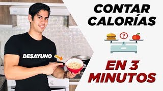 ¡APRENDE A CONTAR CALORÍAS EN 3 MINUTOS [upl. by Elita]