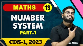 Maths 13  Number System 01  CDS  1 2023 [upl. by Hollenbeck637]