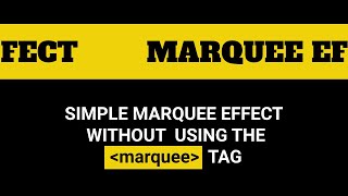 Marquee Effect in HTML and CSS [upl. by Buskirk]