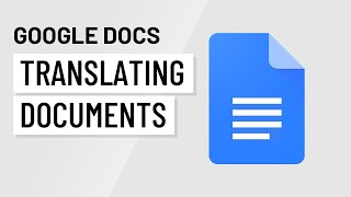 Google Docs Translating Documents [upl. by Ahola703]