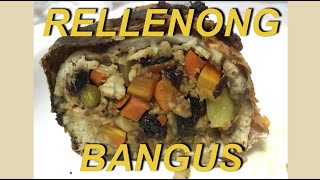 HOW TO COOK RELLENONG BANGUS  ALONA RUBITE [upl. by Fredek]