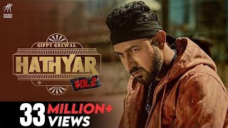 Hathyar 2 Full Video  Gippy Grewal  Navpreet Banga  Happy Raikoti  Bal Deo  Laddi Gill [upl. by Malissa]