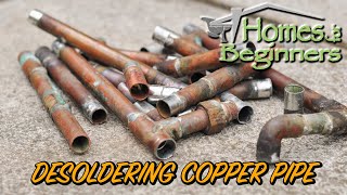 How to Desolder and Clean Copper Pipe and Fittings [upl. by Dazhahs258]