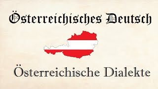 Österreichische Dialekte  ein Überblick with English subtitles  Austrian German [upl. by Kier]