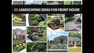 33 LowMaintenance Landscaping Ideas for Front House  DecoNatic [upl. by Ahtanoj]