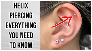 Helix Piercing 101 Everything You Need To Know [upl. by Teloiv]