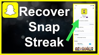 How To Recover Snapchat Streaks [upl. by Marinelli]