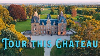 Tour This French Chateau  Part One [upl. by Beaumont]