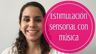 Estimulación sensorial con música en niños [upl. by Aicilic]