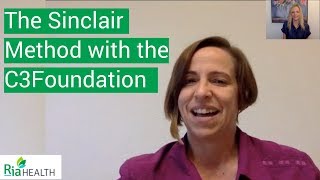 C3Foundation Discusses The Sinclair Method Tips Practices and Information for Success [upl. by Shayne]