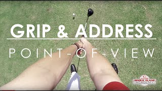 GolfGrip amp Address PointofView of the Single Plane Swing with ToddGravesGolf [upl. by Madelaine]