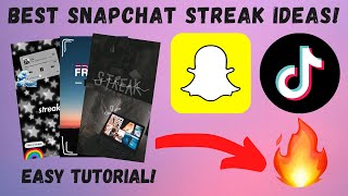 Best Snapchat Streak Ideas Easy Tutorial [upl. by Ttihw156]