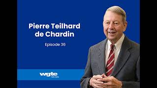 Pierre Teilhard de Chardin [upl. by Vokaay]