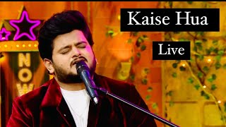 Kaise Hua  Vishal Mishra  Live  TKSS [upl. by Illene]