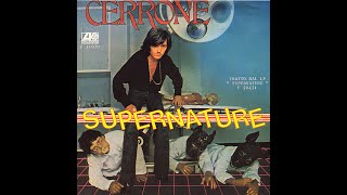 Cerrone  Supernature 1977 Disco Purrfection Version [upl. by Ttcos]