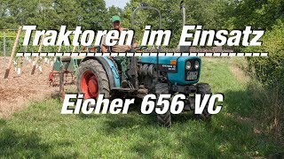 Traktoren im Einsatz Eicher 656 VC mit Tiefenlockerer FULL HD Film [upl. by Nove]