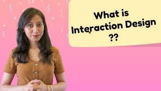 What is Interaction Design  Learn with examples [upl. by Eninahpets]