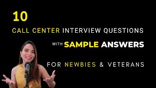 Call Center Interview Questions and Answers for Beginners [upl. by Nuli]