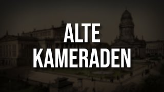 „Alte Kameraden“ • Marschlied Liedtext [upl. by Mufinella723]