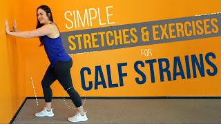 Top Exercises amp Stretches for Calf Strains [upl. by Uella]