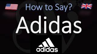 How to Pronounce Adidas CORRECTLY [upl. by Gazzo]