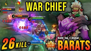 26 Kills War Chief Barats Season 26 Skin  Build Top 1 Global Barats  MLBB [upl. by Esimaj]