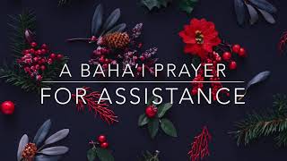 Track 21  Baha’i Prayer  For Assistance English [upl. by Schlenger129]