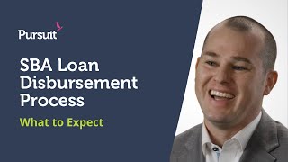 SBA Loan Disbursement Process What to Expect [upl. by Tobiah]