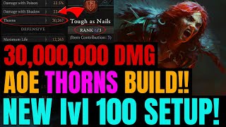 Diablo 4 ULTIMATE LEVEL 100 THORNS BARBARIAN BUILD GUIDE [upl. by Bowler385]