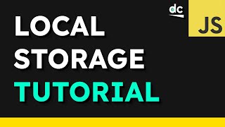 How to Use Local Storage in JavaScript [upl. by Patti]