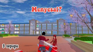 MENYESAL  3 SEPUPU  DRAMA SAKURA SCHOOL SIMULATOR [upl. by Ira]