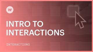 Intro to Interactions  Webflow interactions and animations tutorial [upl. by Mathias]