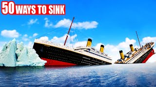 50 Ways To Sink The Titanic  Teardown [upl. by Glavin]