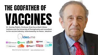 Dr Stanley Plotkin The Godfather of Vaccines [upl. by Adehsar]