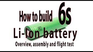 How to make 6s liIon 18650 battery for long range FPV PART 1 [upl. by Cohen]