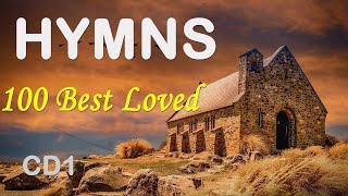 TOP 100 BEST LOVED HYMNSCD1  NONSTOP CHRISTIAN GOSPEL  BEST WORSHIP GHK JESUS [upl. by Aisetal]