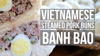 Banh Bao Recipe Updated Vietnamese Steamed Pork Buns [upl. by Dirrej]