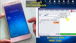 OPPO A37 Pattern Lock Remove and FRP Bypass Without Any Box Smart Key Tool Free [upl. by Cowley]