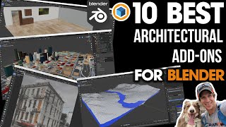 The TOP 10 BEST AddOns for Architectural Modeling in Blender [upl. by Kannav]