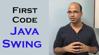 First Code in Java Swing GUI  Free Java Course [upl. by Inaffit]