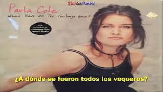 Paula Cole — Where have all the cowboys gone subtitulada [upl. by Arik]