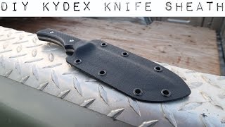 Making a Kydex Knife Sheath [upl. by Beatty859]