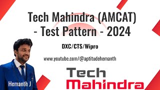 Tech Mahindra 2024 Test Pattern Inputs in detail [upl. by Adamo]