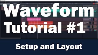 Tracktion Waveform Tutorial Part 1 – Installation and Getting Started [upl. by Reibaj93]