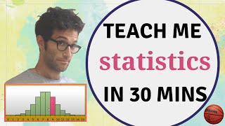 Teach me STATISTICS in half an hour Seriously [upl. by Goda722]