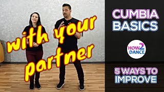 Cumbia Basics Part 1  5 Ways to Improve Instantly in 2018  How 2 Dance [upl. by Gall764]