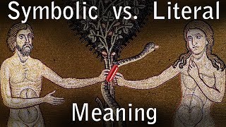 Symbolic vs Literal Interpretation of the Bible [upl. by Gaskins]