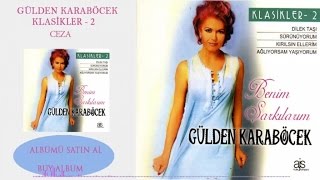 Gülden Karaböcek  Ceza Official Audio [upl. by Octavia]