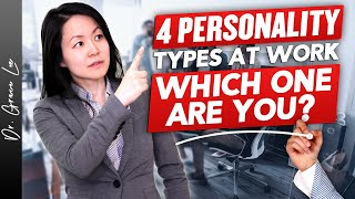 4 Personality Types at Work and How to Influence Them Effectively [upl. by Eigla]